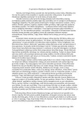 Ar gyvenimo išbandymai užgrūdina asmenybę?