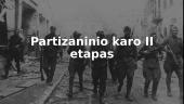 Partizaninio karo II etapas