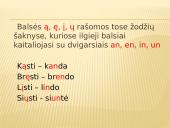 Nosinių balsių rašymas žodžių šaknyse 2 puslapis