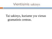 Vientisiniai sakiniai ir jų skyryba 2 puslapis