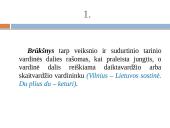 Vientisiniai sakiniai ir jų skyryba 3 puslapis