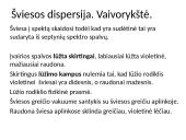 Šviesos dispersija. Vaivorykštė 2 puslapis