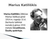 Marius Katiliškis 1914-1980 (66m.) 2 puslapis