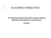 Egzistencializmas (XX a. vidurys) 17 puslapis