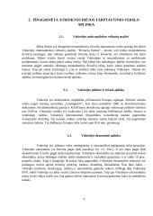 Inovatyvios verslo idėjos gyvybingumo pagrindimas bei jos įgyvendinimo tarptautinėse rinkose  planavimas 8 puslapis