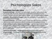 Psichologija – socialinis mokslas, tiriantis psichinius reiškinius, jų kilmę, raidą, reiškimosi formas ir mechanizmus 3 puslapis