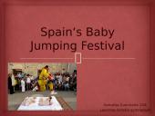 Spain‘s Baby Jumping Festival