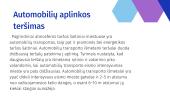 Aplinkos teršimas automobilių išmetamosiomis dujomis, poveikis sveikatai, aplinkos apsauga 3 puslapis