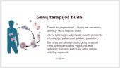 Genų terapijos. Kas tai yra? 6 puslapis