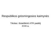 Respublikos grėsmingosios kaimynės 