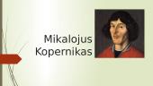 Mikalojus Kopernikas ir jo darbai
