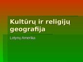 Kultūrų ir religijų geografija: Lotynų Amerika 