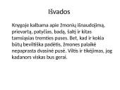 Knygos pristatymas ,,Tarp pilkų debesų" 15 puslapis