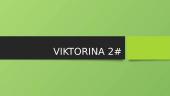 Viktorina apie Lietuvą