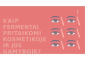 Fermentai kosmetikoje 4 puslapis
