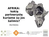 Afrika: kokią partnerystę kuriame su jos šalimis?