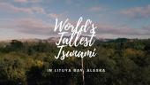 World's tallest tsunami