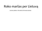 Roko maršas per Lietuvą