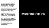 Maisto produktų kokybė, konservantai ir dirbtiniai saldikliai 6 puslapis