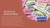 Foodstuffs quality, preservatives and artificial sweeteners 4 puslapis