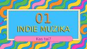 Šiuolaikinė lietuviška alternatyvi indie rock muzika 3 puslapis