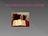 Knygnešių šventa gadynė