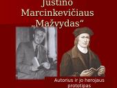 Justino Marcinkevičiaus „Mažvydas“
