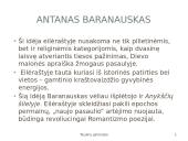 Antanas Baranauskas - Lietuvos poetas, kalbininkas, vyskupas, giesminykas 18 puslapis