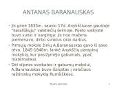 Antanas Baranauskas - Lietuvos poetas, kalbininkas, vyskupas, giesminykas 9 puslapis