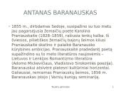 Antanas Baranauskas - Lietuvos poetas, kalbininkas, vyskupas, giesminykas 10 puslapis