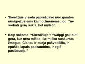 Keliais aspektais aptariamas “Anykščių šilelis”? 15 puslapis