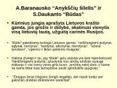 Keliais aspektais aptariamas “Anykščių šilelis”? 16 puslapis