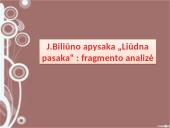 J. Biliūno apysaka „Liūdna pasaka“ - Lietuvos istorijos liudijimas 13 puslapis