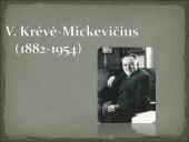 V. Krėvė Mickevičius ir jo kūriniai