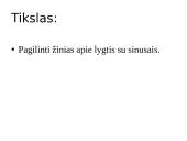 Lygtys su sinusais 2 puslapis