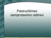 Pasiruošimas samprotavimo rašiniui