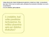 Vaiko ir suaugusiųjų elgesys apsakyme ,,Kova” 5 puslapis