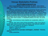 Vinco Mykolaičio-Putino gyvenimo ir kūrybos akiračiai 16 puslapis