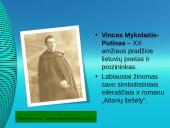 Vinco Mykolaičio-Putino gyvenimo ir kūrybos akiračiai 4 puslapis