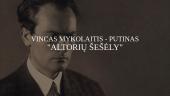 Vincas-Mykolaitis-Putinas skaidrės