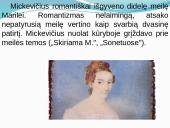 Adomas Mickevičius (1798–1855) – žymiausias lenkų ir XIX a. Lietuvos poetas 4 puslapis