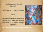 Fiodoras Dostojevskis pristatymas 17 puslapis