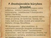 Fiodoras Dostojevskis pristatymas 18 puslapis