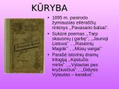 Maironio gyvenimas ir kūryba pristatymas 9 puslapis