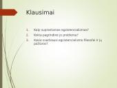 Egzistencializmas ir jo atsiradimo istorinės sąlygos 5 puslapis