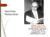 Henrikas Radauskas pristatymas