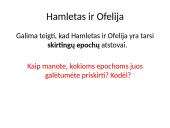 Šekspyras Hamletas ir Ofelija – skirtingos asmenybės 3 puslapis