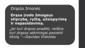Ką reiškia būti drąsiu žmogumi 6 puslapis