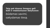Ką reiškia būti drąsiu žmogumi 9 puslapis