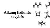 Alkanų paplitimas gamtoje, fizikinės savybės ir gavimas 4 puslapis